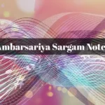 Ambarsariya Sargam Notes