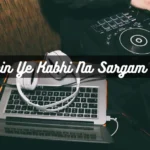 Baatein Ye Kabhi Na Sargam Notes