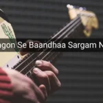 Dhaagon Se Baandhaa Sargam Notes