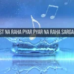 Dost Dost Na Raha Pyar Pyar Na Raha Sargam Notes