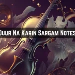 Duur Na Karin Sargam Notes