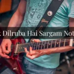 Ek Dilruba Hai Sargam Notes