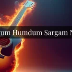 Hardum Humdum Sargam Notes