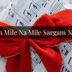 Hum Mile Na Mile Sargam Notes