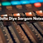 Jalte Diye Sargam Notes