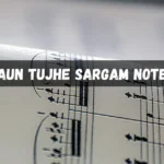 Kaun Tujhe Sargam Notes