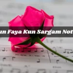 Kun Faya Kun Sargam Notes