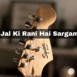 Machli Jal Ki Rani Hai Sargam Notes