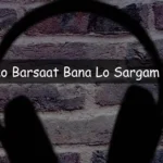 Mujhko Barsaat Bana Lo Sargam Notes
