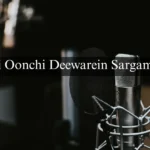 Oonchi Oonchi Deewarein Sargam Notes