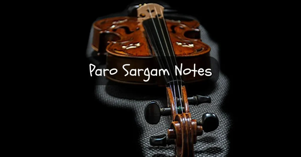 Paro Sargam Notes