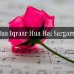 Pyar Hua Iqraar Hua Hai Sargam Notes