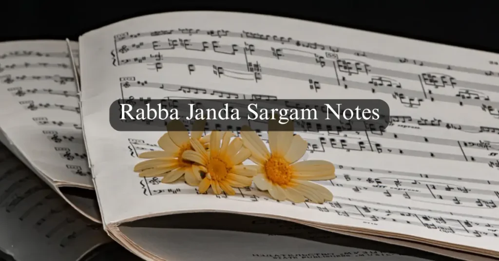 Rabba Janda Sargam Notes