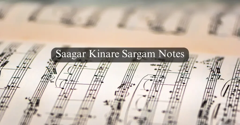 Saagar Kinare Sargam Notes