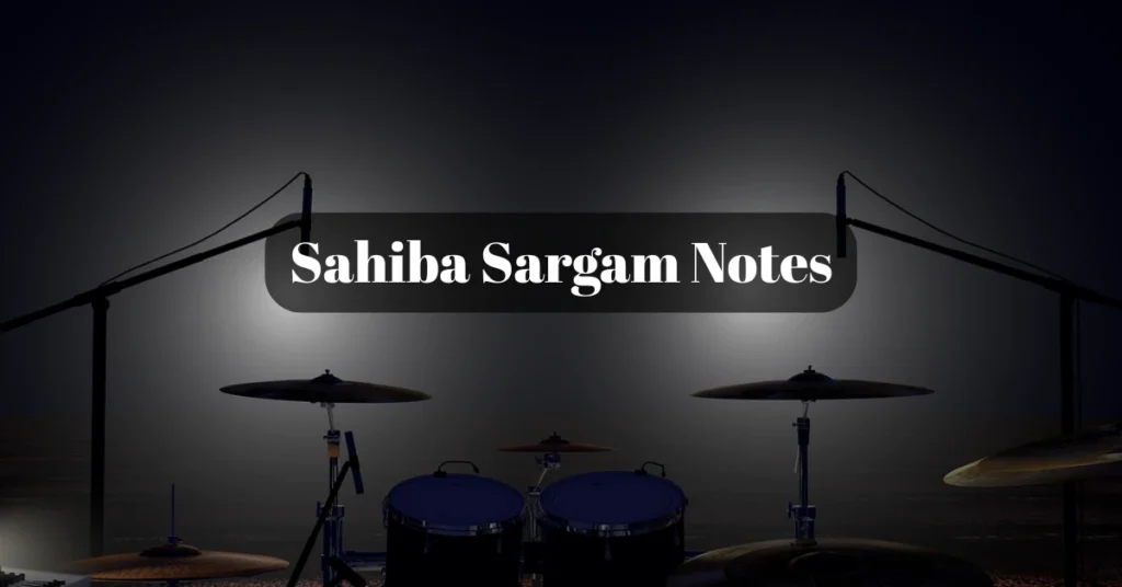 Sahiba Jasleen Royal Sargam Notes