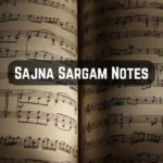 Sajna Sargam Notes