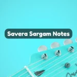 Savera Sargam Notes
