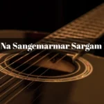 Suno Na Sangemarmar Sargam Notes