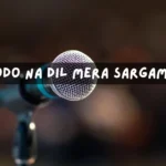 Tum Todo Na Dil Mera Sargam Notes