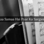 Ye Samaa Samaa Hai Pyar Ka Sargam Notes