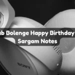 Hum Sab Bolenge Happy Birthday To You Sargam Notes